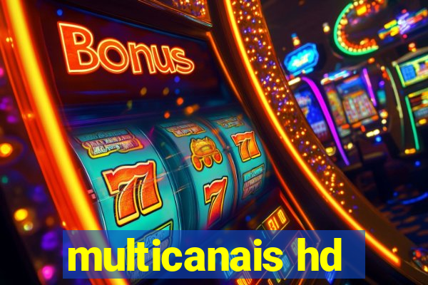 multicanais hd